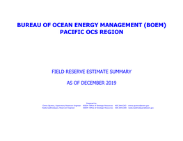 2019 Field Reserve Estimate Summary Report