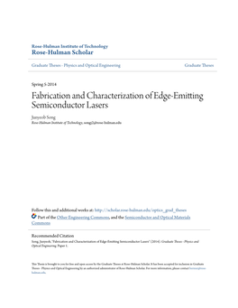 Fabrication and Characterization of Edge-Emitting Semiconductor Lasers Junyeob Song Rose-Hulman Institute of Technology, Songj2@Rose-Hulman.Edu