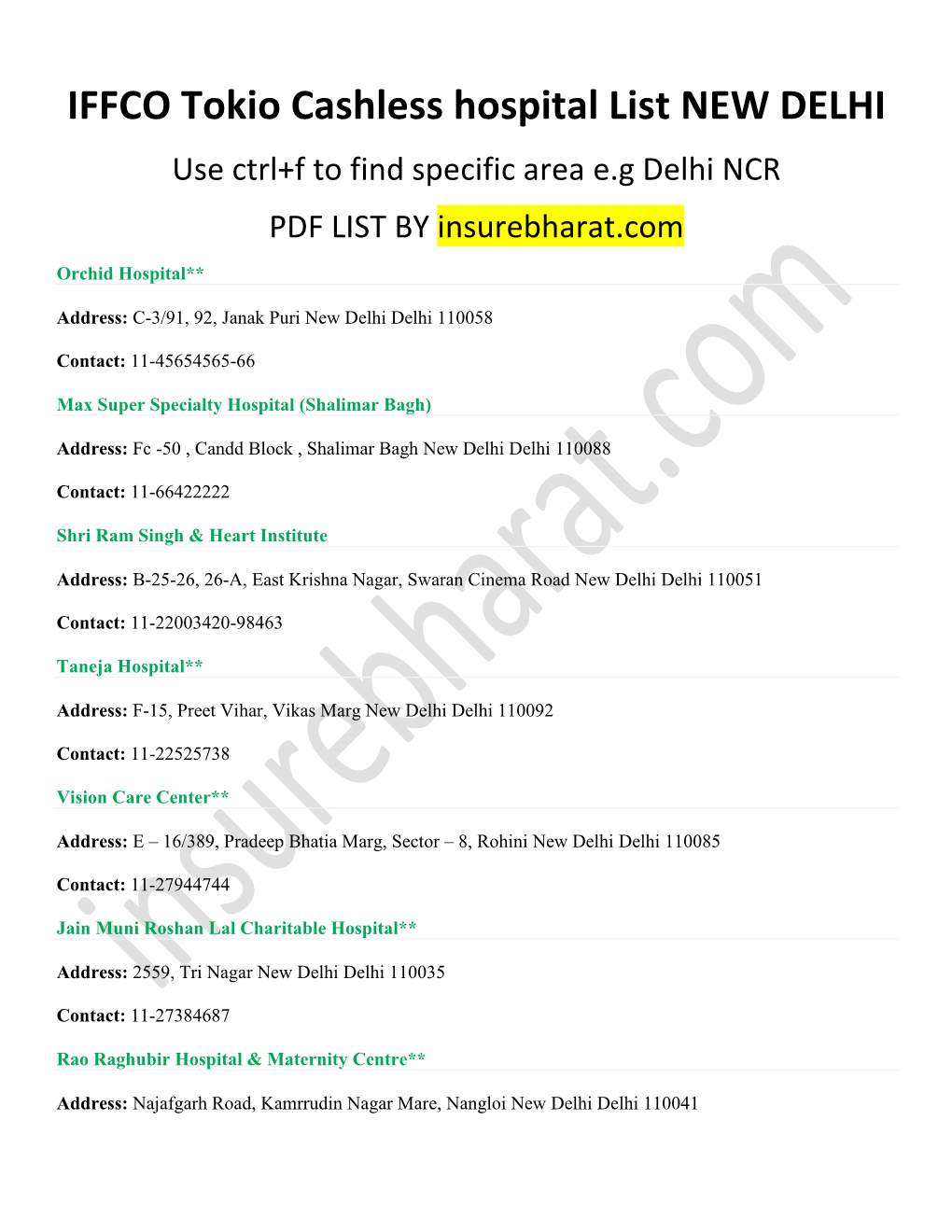 IFFCO Tokio Cashless Hospital List NEW DELHI Use Ctrl+F to Find Specific Area E.G Delhi NCR PDF LIST by Insurebharat.Com