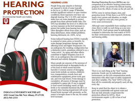 Hearing Protection Devices (Hpds) Are One Component of an Effective Hearing Conservation People Living Near Airports Or Freeways Program