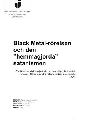 Black Metal-Rörelsen Och Den ”Hemmagjorda” Satanismen
