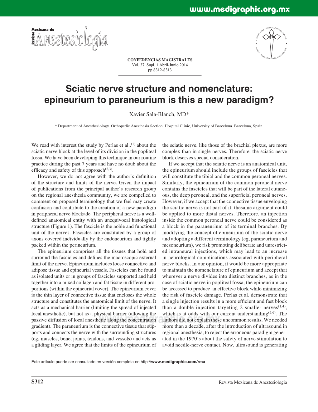 Sciatic Nerve Structure and Nomenclature: Epineurium to Paraneurium Is This a New Paradigm?