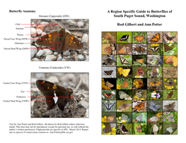 A Region Specific Guide to Butterflies of South Puget Sound, Washington Rod Gilbert and Ann Potter