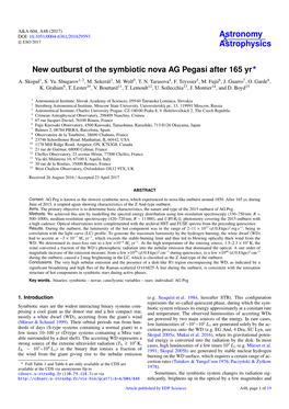 New Outburst of the Symbiotic Nova AG Pegasi After 165 Yr? A