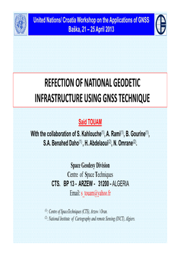 Refection of National Geodetic Infrastructure Using Gnss Technique