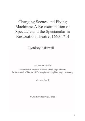 A Re-Examination of Spectacle and the Spectacular in Restoration Theatre, 1660-1714
