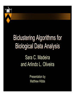 Biclustering Algorithms for Biological Data Analysis