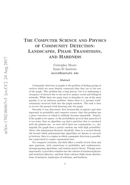 The Computer Science and Physics of Community Detection: Landscapes, Phase Transitions, and Hardness