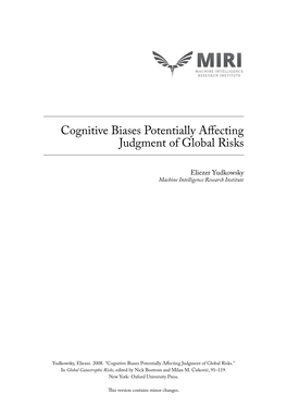 Cognitive Biases Potentially Affecting Judgment of Global Risks