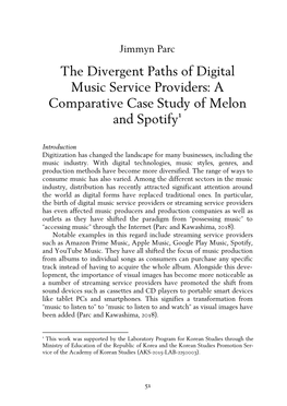 A Comparative Case Study of Melon and Spotify1