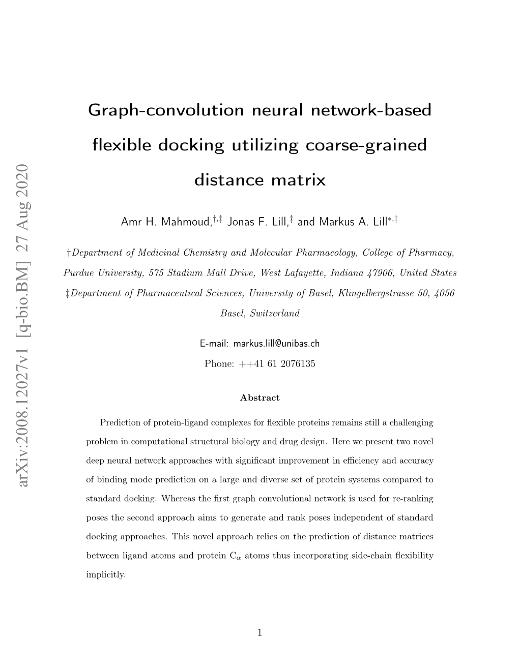 Graph-Convolution Neural Network-Based Flexible Docking Utilizing Coarse-Grained Distance Matrix Arxiv:2008.12027V1 [Q-Bio.BM]