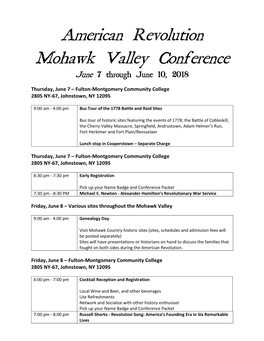 American Revolution Mohawk Valley Conference June 7 Through June 10, 2018 Thursday, June 7 – Fulton-Montgomery Community College 2805 NY-67, Johnstown, NY 12095