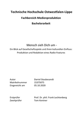 Mensch Sieh Dich Um - Ein Blick Auf Gesellschaftsspiele Und Ihren Kulturellen Einfluss: Produktion Und Redaktion Eines Radio-Features