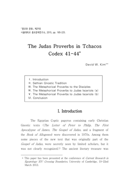 The Judas Proverbs in Tchacos Codex 41-44*