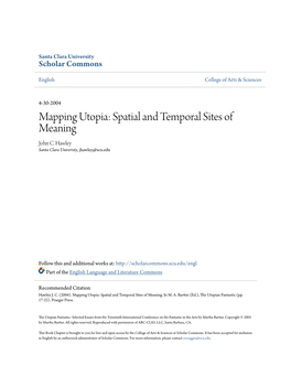 Mapping Utopia: Spatial and Temporal Sites of Meaning John C