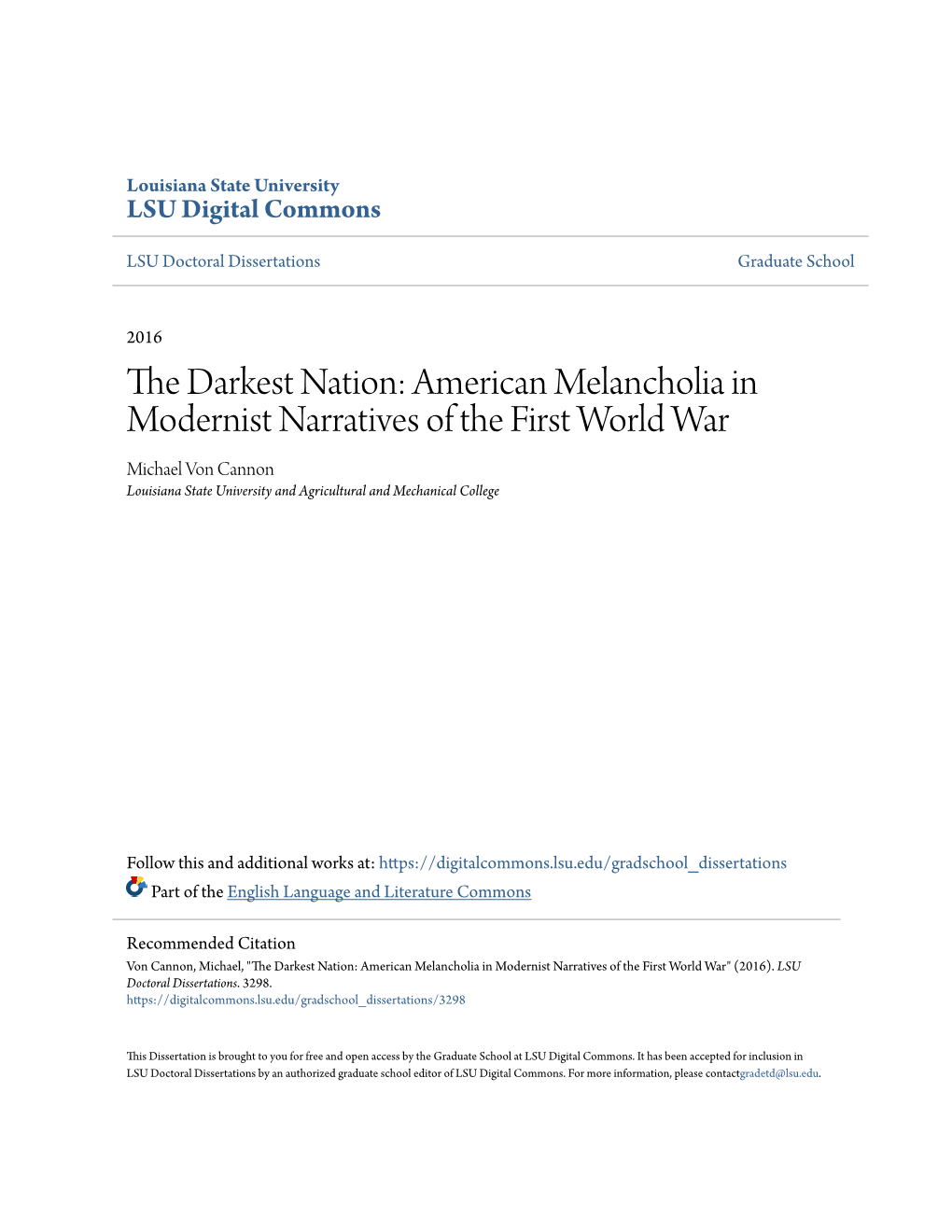American Melancholia in Modernist Narratives of the First World War Michael Von Cannon Louisiana State University and Agricultural and Mechanical College