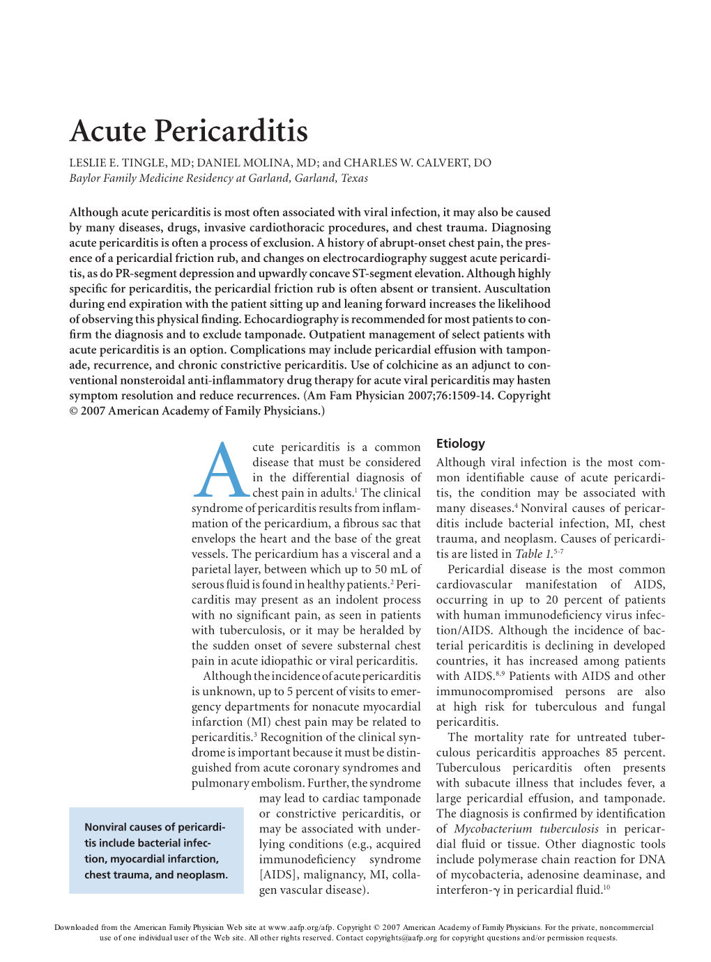 Acute Pericarditis Is a Common