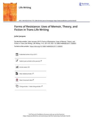 Uses of Memoir, Theory, and Fiction in Trans Life Writing