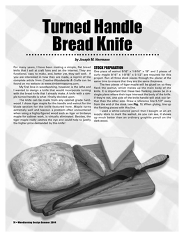 Turned Handle Bread Knife ◆ ◆ ◆ ◆ ◆ ◆ ◆ ◆ ◆ ◆ ◆ ◆ ◆ ◆ ◆ ◆ ◆ ◆ ◆ ◆ ◆ ◆ ◆ ◆ ◆ ◆ ◆ ◆ ◆ ◆ ◆ ◆ ◆ ◆ ◆ ◆ ◆ ◆ ◆ ◆ ◆ ◆ ◆ ◆ ◆ ◆ ◆ ◆ by Joseph M