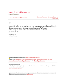Insecticidal Properties of Monoterpenoids and Their Derivatives As a New Natural Means of Crop Protection Sang Kyun Lee Iowa State University