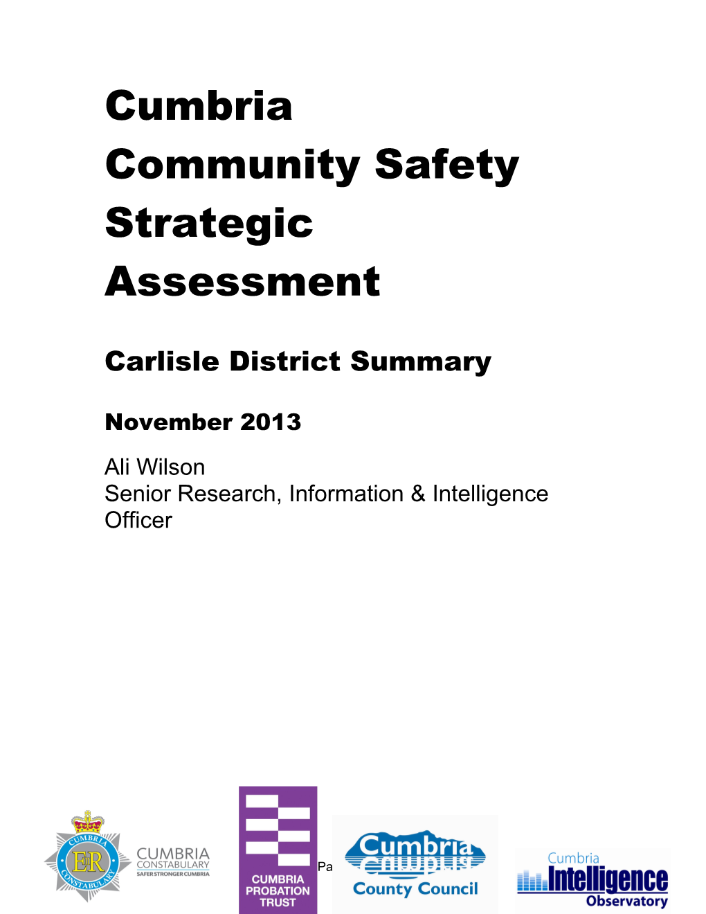 Community Safety Strategic Assessment