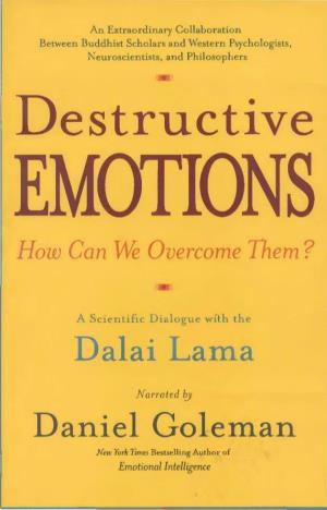 Destructive Emotions a Scientific Dialogue with the Dalai Lama.Pdf