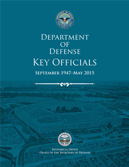 Department of Defense Key Officials September 1947–May 2015