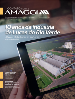 10 Anos Da Indústria De Lucas Do Rio Verde 10 Years of the Lucas Do Rio Verde Crushing Plant