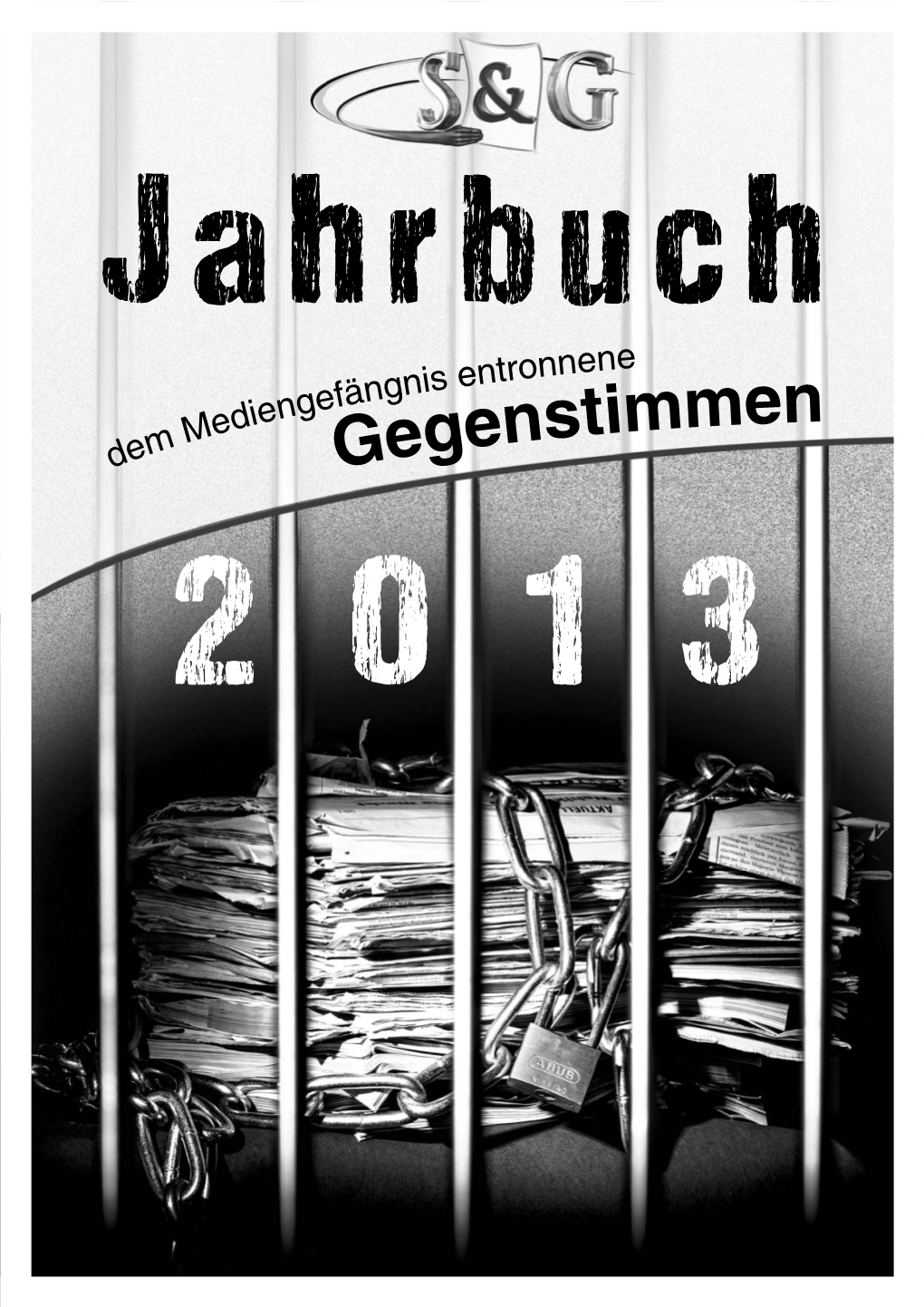 Gegenstimmen -.: S&G Jahrbücher