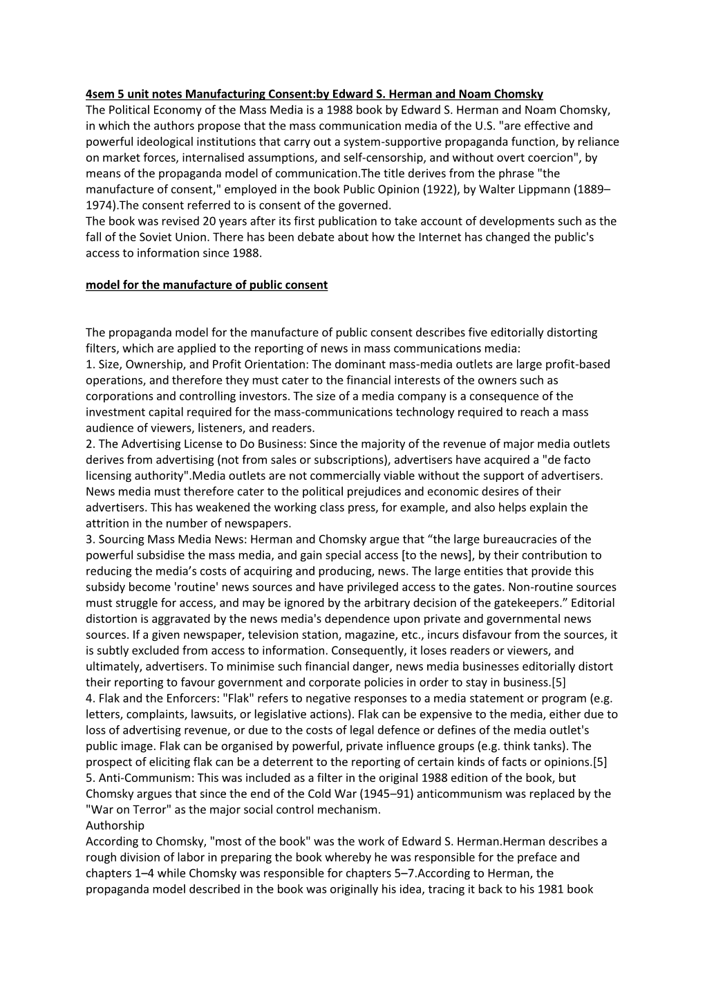 4Sem 5 Unit Notes Manufacturing Consent:By Edward S. Herman and Noam Chomsky the Political Economy of the Mass Media Is a 1988 Book by Edward S