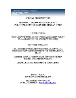 Reconciliation and Insurgency Political Strategies in the Afghan War”