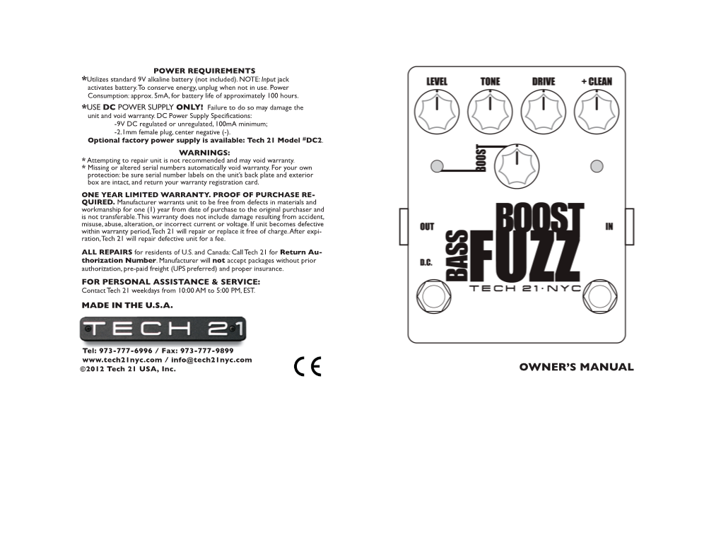 Bass Boost Fuzz in Conjunction with Our Mercially Available to Players and Studios Around the World