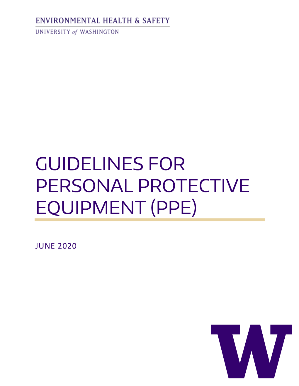 Guidelines for Personal Protective Equipment (Ppe)