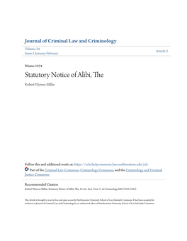 Statutory Notice of Alibi, the Robert Wyness Millar