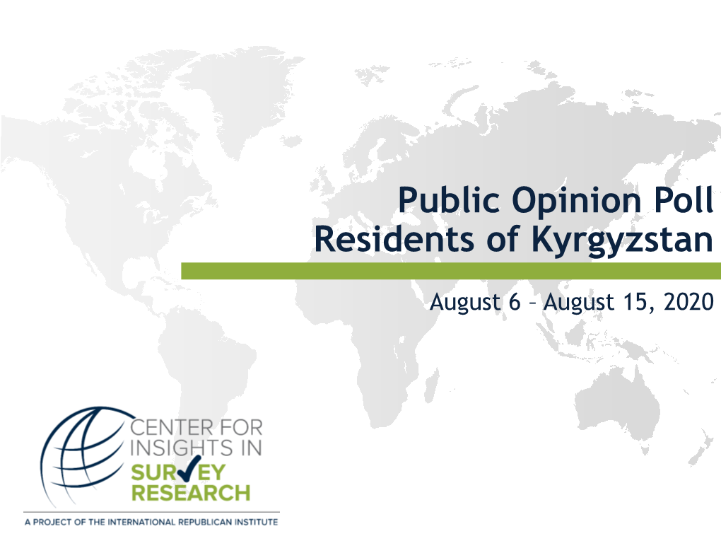 Public Opinion Poll Residents of Kyrgyzstan