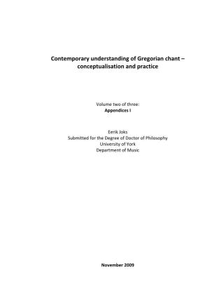 Contemporary Understanding of Gregorian Chant – Conceptualisation and Practice
