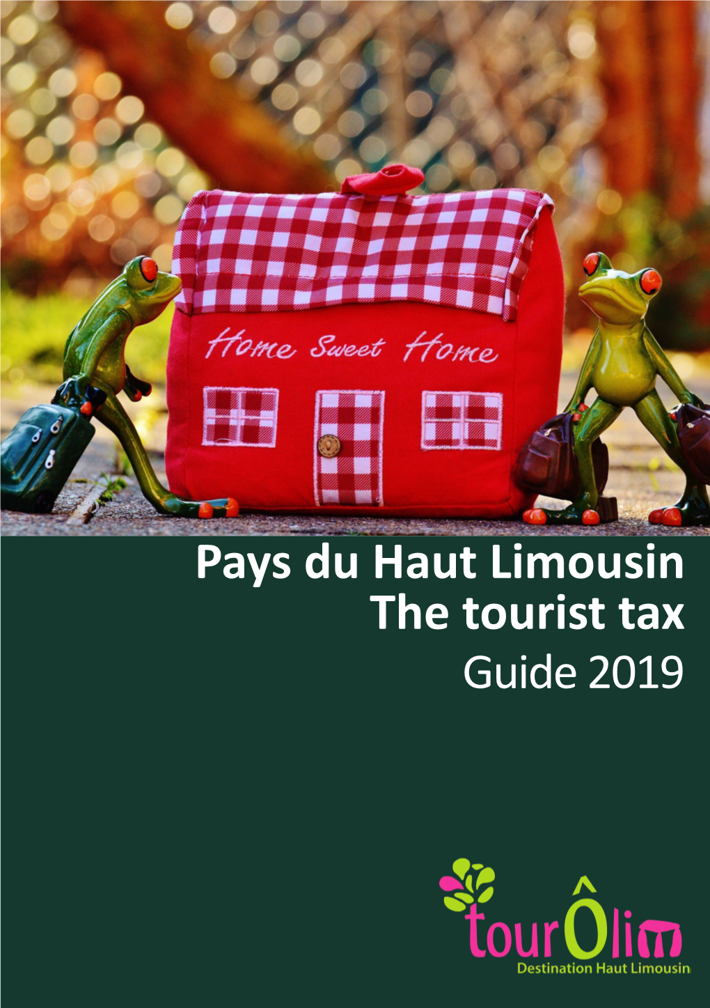 Pays Du Haut Limousin the Tourist Tax Guide 2019 Le Pays Du Haut Limousin