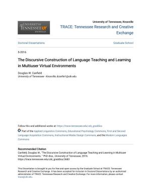 The Discursive Construction of Language Teaching and Learning in Multiuser Virtual Environments