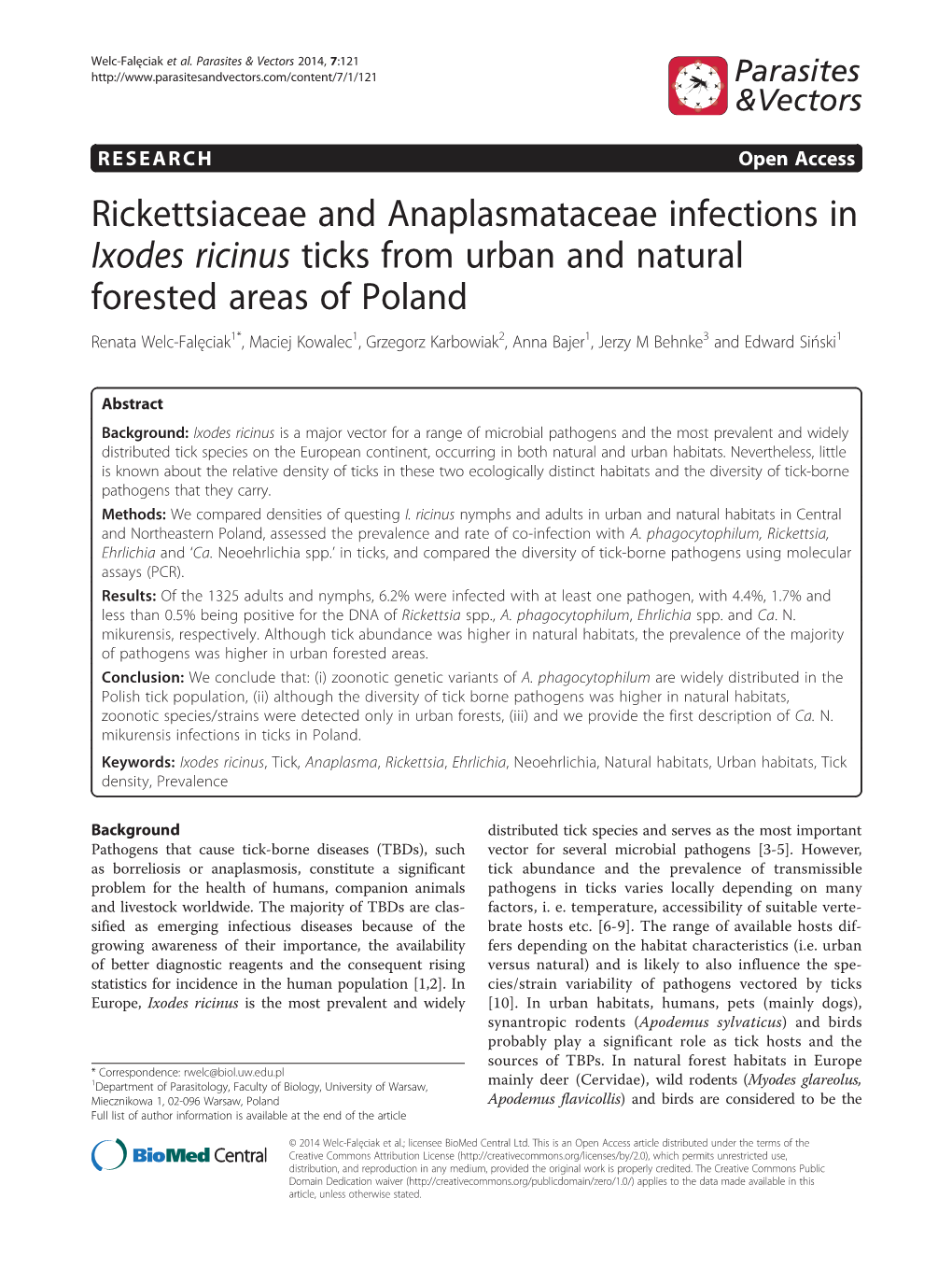 Rickettsiaceae and Anaplasmataceae Infections in Ixodes Ricinus Ticks