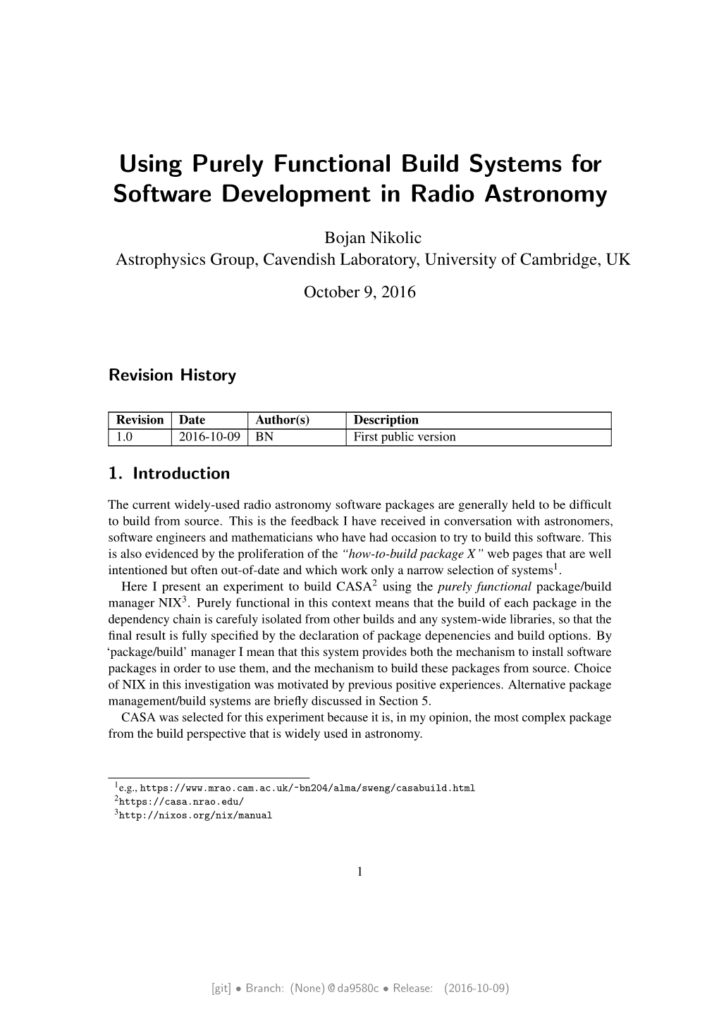 Using Purely Functional Build Systems for Software Development in Radio Astronomy