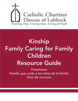 Kinship Family Caring for Family Children Resource Guide