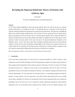Revisiting the Majorana Relativistic Theory of Particles with Arbitrary Spin