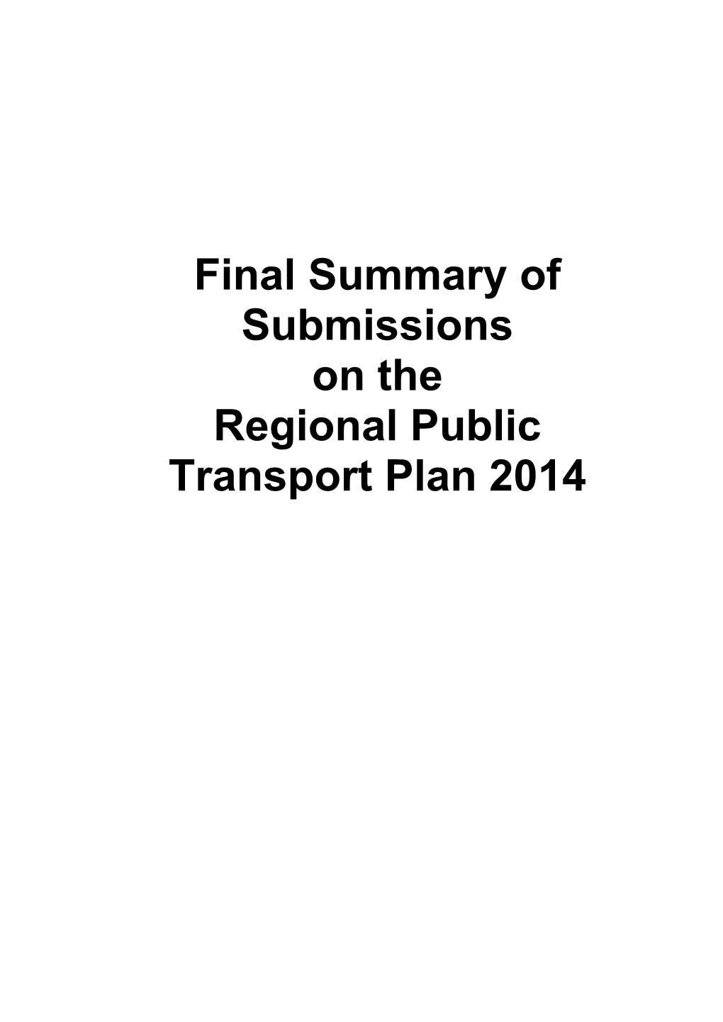 Final Summary of Submissions on the Regional Public Transport Plan 2014