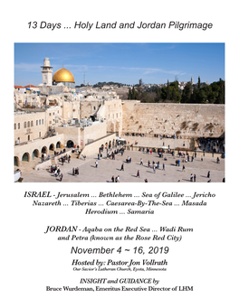 16, 2019 13 Days ... Holy Land and Jordan