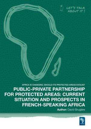 Public-Private Partnership for Protected Areas: Current Situation