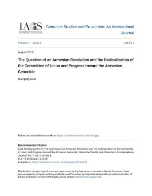 The Question of an Armenian Revolution and the Radicalization of the Committee of Union and Progress Toward the Armenian Genocide