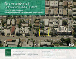 Rare Assemblage in Hollywood Media District 13,415 SF of R3-Zoned Land Potential New Small Lot SFR Or Apartment/Condo Project