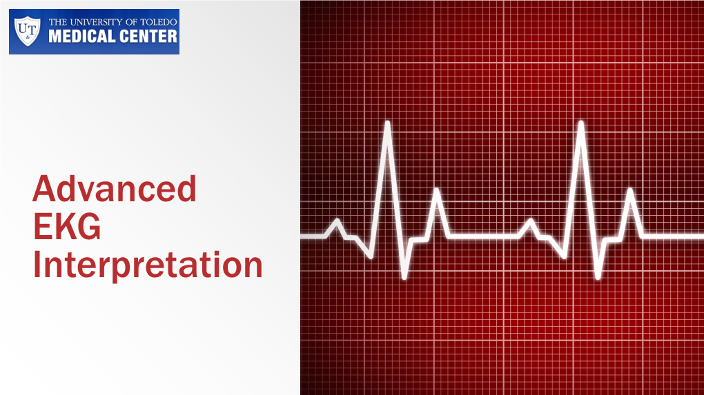 Advanced EKG Interpretation JUNCTIONAL RHYTHMS and NURSING INTERVENTIONS Objectives