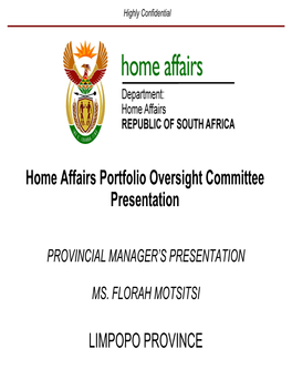 Limpopo Provincial Manager Briefing