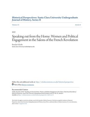 Women and Political Engagement in the Salons of the French Revolution Brandon Schultz Santa Clara University, Bschultz@Scu.Edu
